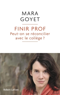Bertrand.pt - Finir Prof : Peut-On Se Réconcilier Avec Le Collège ?