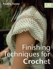 Finishing Techniques For Crochet