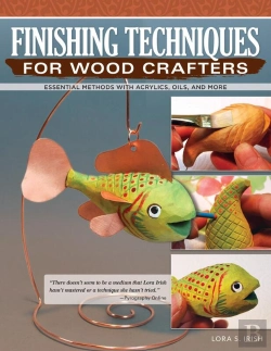 Bertrand.pt - Finishing Techniques For Wood Crafters