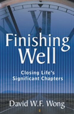 Bertrand.pt - Finishing Well: Closing Life'S Significant Chapters