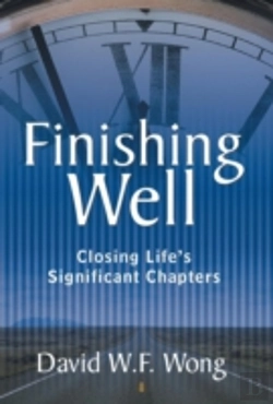 Bertrand.pt - Finishing Well: Closing Life'S Significant Chapters