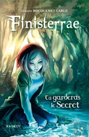 Finisterrae Tome 1 ; Tu Garderas Le Secret