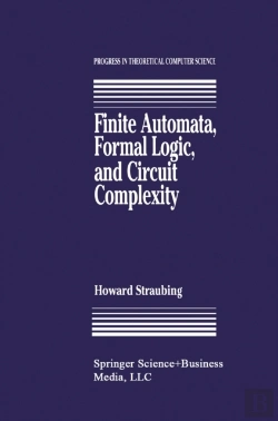 Bertrand.pt - Finite Automata, Formal Logic, And Circuit Complexity