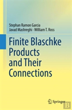 Bertrand.pt - Finite Blaschke Products And Their Connections