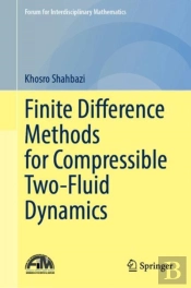Finite Difference Methods For Compressible Two-Fluid Dynamics