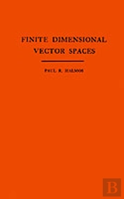 Finite Dimensional Vector Spaces