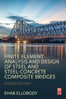 Bertrand.pt - Finite Element Analysis And Design Of Steel And Steelâ€“Concrete Composite Bridges
