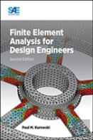 Finite Element Analysis For Design Engineers
