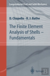 Finite Element Analysis Of Shells - Fundamentals