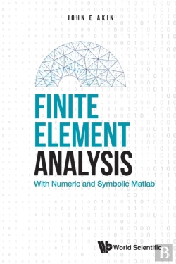 Bertrand.pt - Finite Element Analysis: With Numeric And Symbolic Matlab