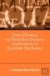 Finite Element And Boundary Element Applications In Quantum Mechanics