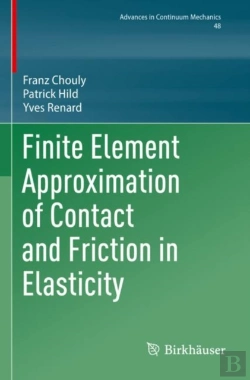 Bertrand.pt - Finite Element Approximation Of Contact And Friction In Elasticity