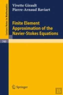 Bertrand.pt - Finite Element Approximation Of The Navier-Stokes Equations