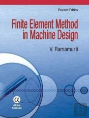Finite Element Method In Machine Design