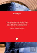 Finite Element Methods And Their Applications