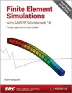 Bertrand.pt - Finite Element Simulations With Ansys Workbench 16 (Including Unique Access Code)