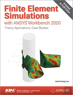 Bertrand.pt - Finite Element Simulations With Ansys Workbench 2020