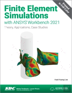 Bertrand.pt - Finite Element Simulations With Ansys Workbench 2021
