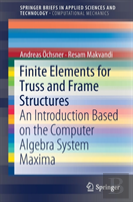 Finite Elements For Truss And Frame Structures