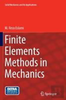 Finite Elements Methods In Mechanics