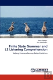 Finite State Grammar And L2 Listening Comprehension