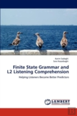 Bertrand.pt - Finite State Grammar And L2 Listening Comprehension