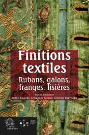 Finitions Textiles : Rubans, Galons, Franges, Lisières