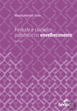 Bertrand.pt - Finitude E Cuidados Paliativos No Envelhecimento