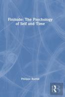 Finitude: The Psychology Of Self And Time