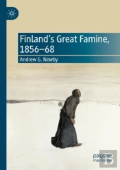 Finlandâ€™S Great Famine, 1856-68