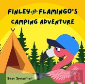 Finley The Flamingo'S Camping Adventure