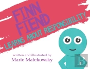 Finn Fiend Learns About Responsibility