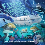 Finn The Fortunate Tiger Shark And His Fantastic Friends