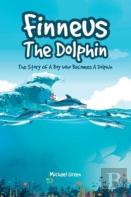 Finneus The Dolphin
