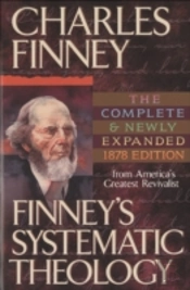Finney`S Systematic Theology