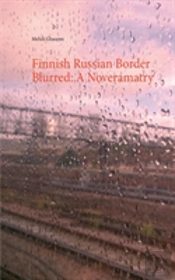 Finnish Russian Border Blurred