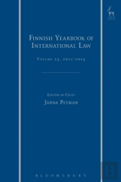 Finnish Yearbook Of International Law, Volume 23, 2012-2013