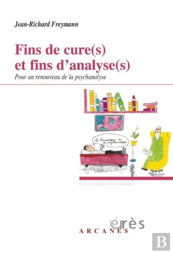 Bertrand.pt - Fins De Cure(S) Et Fins D'Analyse(S) - Pour Un Renouveau De La Psychanalyse