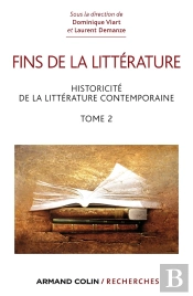 Fins De La Littérature Tome 2 ; Esthétiques Et Discours De La Fin