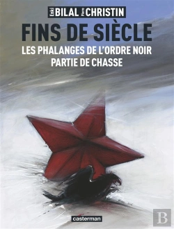 Bertrand.pt - Fins De Siècle ; Les Phalanges De L'Ordre Noir, Partie De Chasse