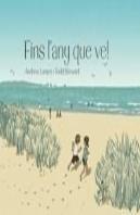 Fins Læ'Any Que Ve!