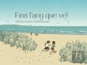 Fins Læ'Any Que Ve!