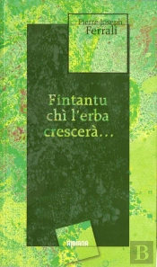 Fintantu Chi L'Erba Crescera