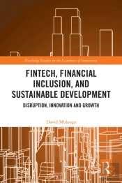 Fintech, Financial Inclusion, And Sustainable Development