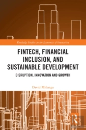 Fintech, Financial Inclusion, And Sustainable Development