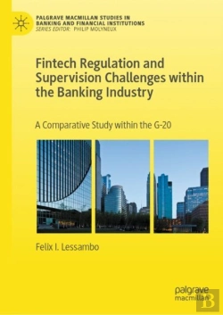 Bertrand.pt - Fintech Regulation And Supervision Challenges Within The Banking Industry
