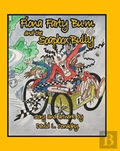 Fiona Farty Bum And The Soapbox Bully