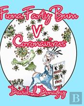 Fiona Farty Bum V Coronavirus