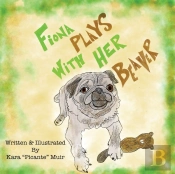 Fiona Plays With Her Beaver