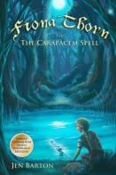 Fiona Thorn And The Carapacem Spell